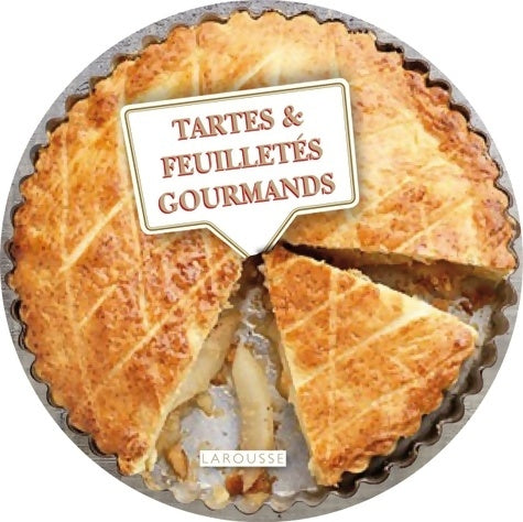 Livrenpoche : Tartes & feuilletés gourmands - Carla Bardi - Livre