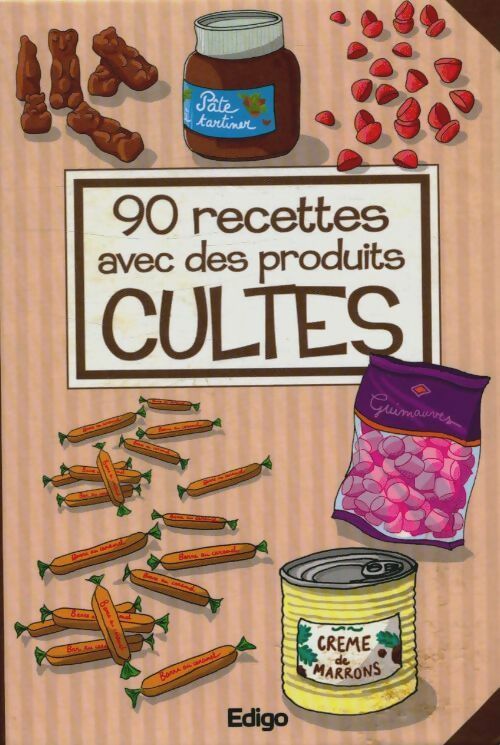 Livrenpoche : 90 recettes avec des produits cultes - Collectif - Livre