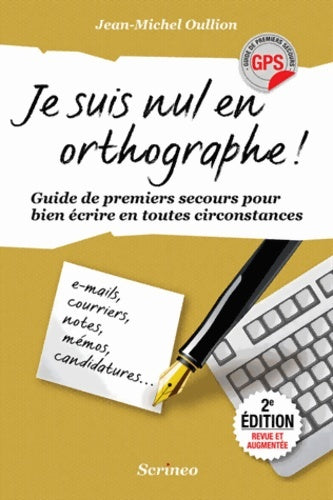Livrenpoche : Je suis nul en orthographe ! - Jean-Michel Oullion - Livre