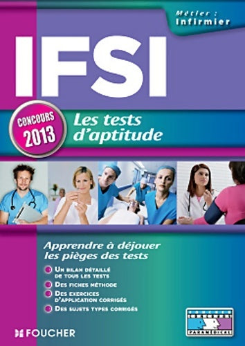 Livrenpoche : IFSI, les tests d'aptitude. Concours 2013 - Valérie Béal - Livre