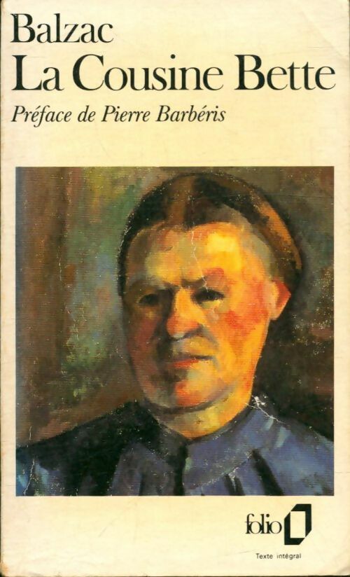 La cousine Bette - Honoré De Balzac - Livre
