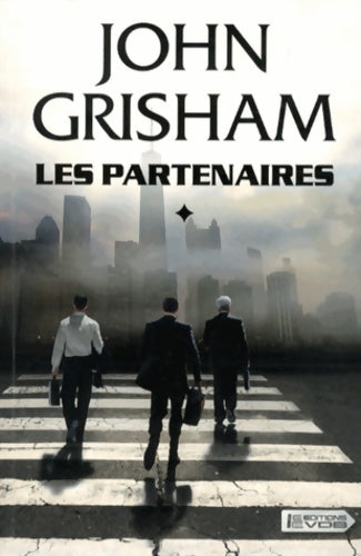 Livrenpoche : Les partenaires Tome I - John Grisham - Livre