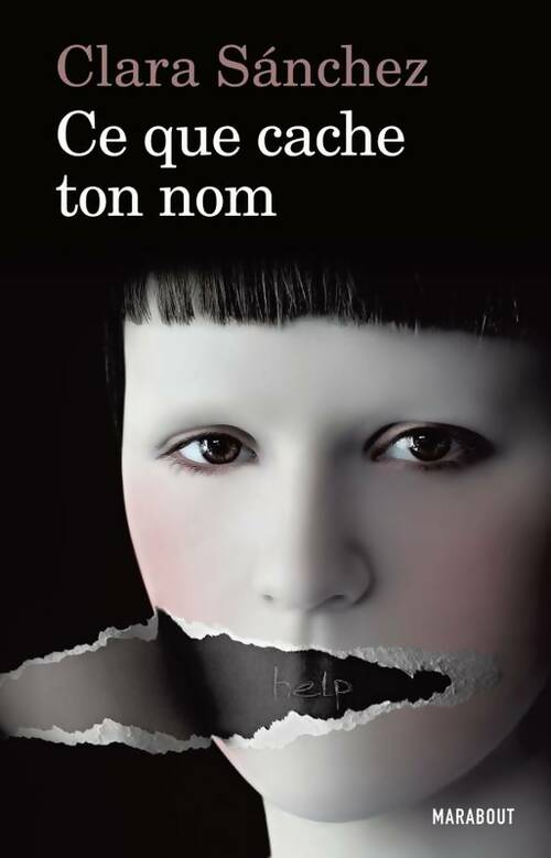 Livrenpoche : Ce que cache ton nom - Clara Sanchez - Livre
