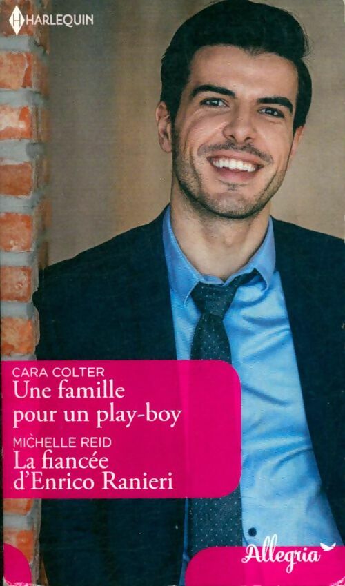 Livrenpoche : Une famille pour un play-boy / La fiancée d'Enrico Ranieri - Collectif - Livre