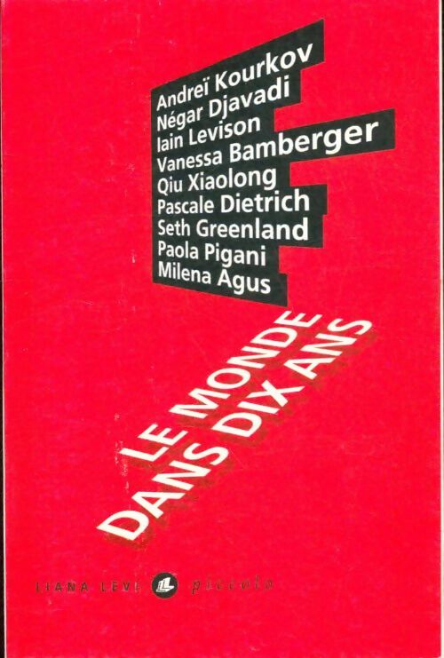 Livrenpoche : Le monde dans dix ans - Collectif - Livre