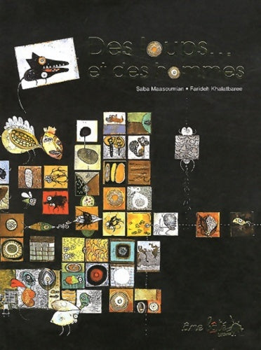 Livrenpoche : Des loups... et des hommes - Farideh Khalatbaree - Livre