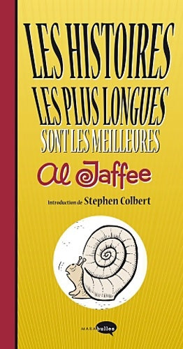 Livrenpoche : Les histoires les plus longues sont les meilleures ! - Al Jaffee - Livre