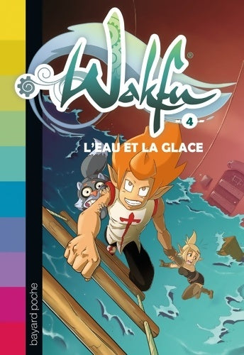 Livrenpoche : L'eau et la glace - Christophe Lambert - Livre