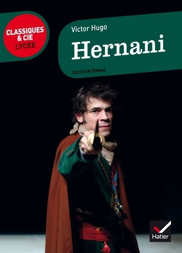 Livrenpoche : Hernani - Victor Hugo - Livre