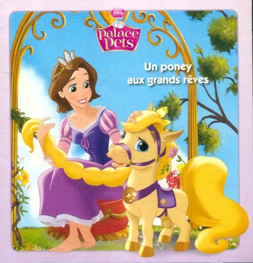 Livrenpoche : Un poney aux grands rêves - Disney - Livre