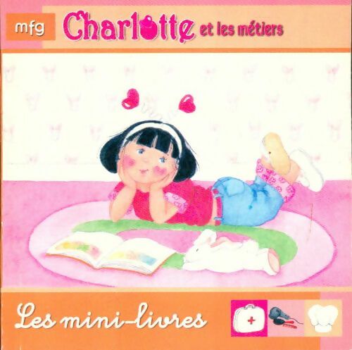 Livrenpoche : Charlotte et les métiers - Xxx - Livre