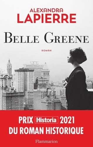 Livrenpoche : Belle Greene - Alexandra Lapierre - Livre