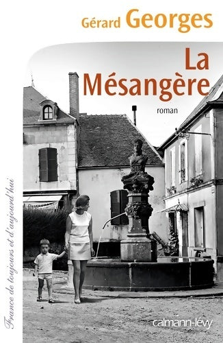 Livrenpoche : La mésangère - Gérard Georges - Livre