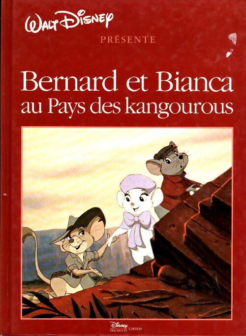 Livrenpoche : Bernard et Bianca au pays des kangourous - Disney - Livre