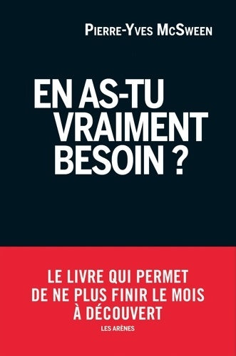Livrenpoche : En as-tu vraiment besoin ? - Pierre-Yves McSween - Livre