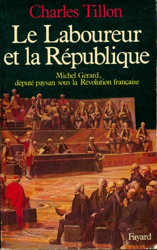 Livrenpoche : Le Laboureur et la République - Charles Tillon - Livre