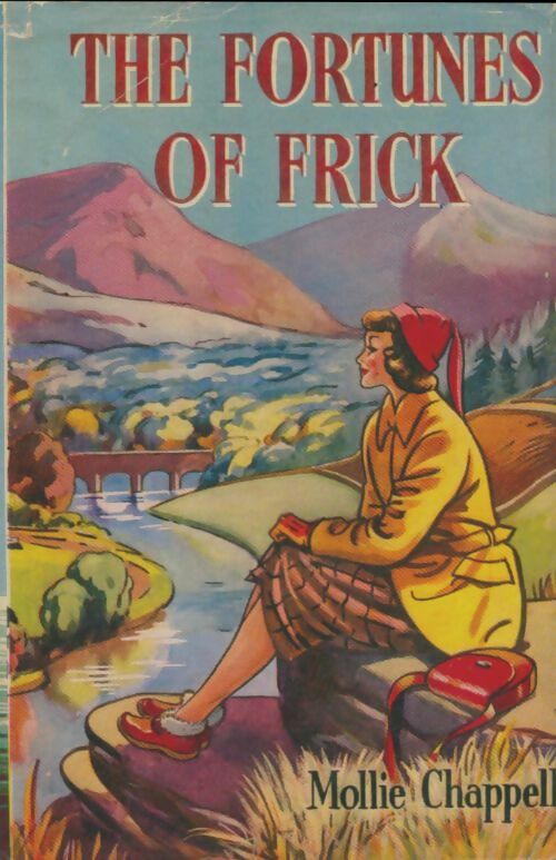 Livrenpoche : The fortunes of Frick - Mollie Chappell - Livre