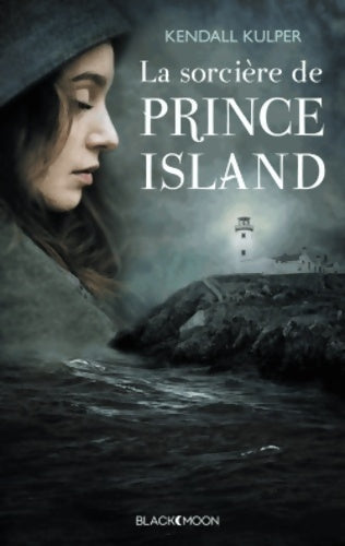Livrenpoche : La sorcière de Prince Island - Kendall Kulper - Livre