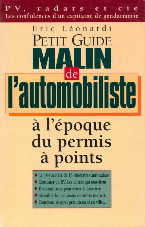 Livrenpoche : Petit guide malin de l'automobiliste - Eric Léonardi - Livre