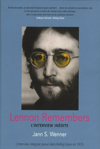 Livrenpoche : Lennon remembers : L'interview inédite - Jann S. Wenner - Livre