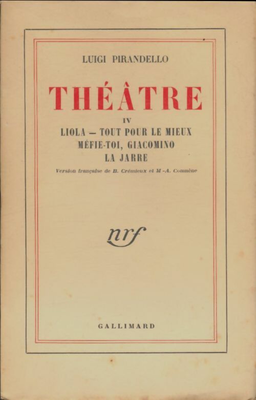 Théâtre tome IV - Luigi Pirandello - Livre