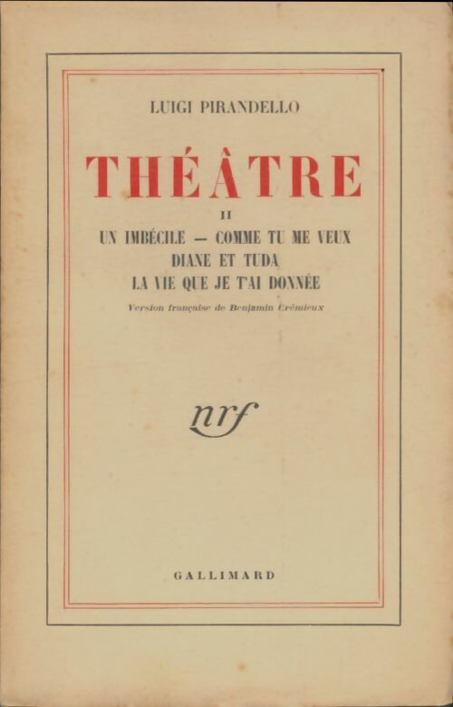 Livrenpoche : Théâtre Tome II - Luigi Pirandello - Livre