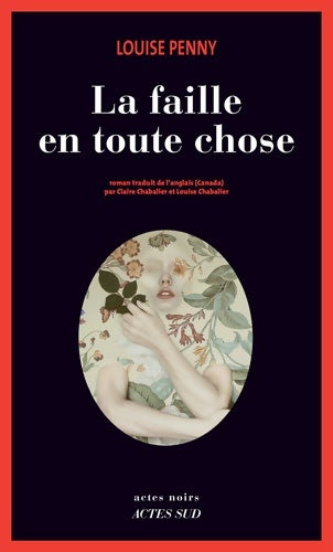 Livrenpoche : La faille en toute chose - Louise Penny - Livre