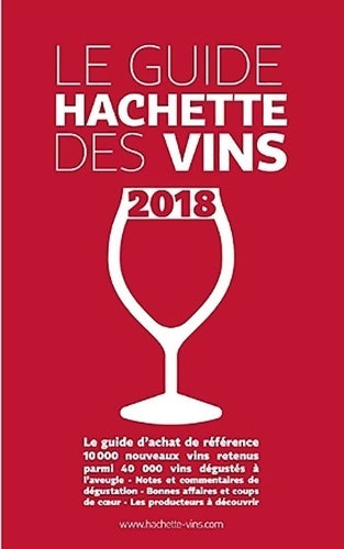 Livrenpoche : Guide hachette des vins 2018 - Collectif - Livre