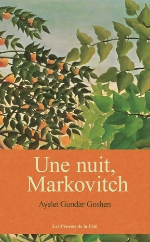Livrenpoche : Une nuit markovitch - Ayelet Gundar-Goshen - Livre