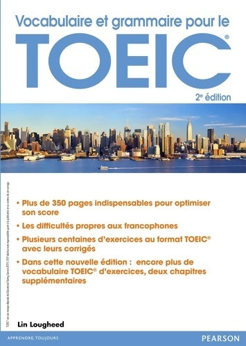 Livrenpoche : Vocabulaire et grammaire pour le TOEIC - Lin Lougheed - Livre