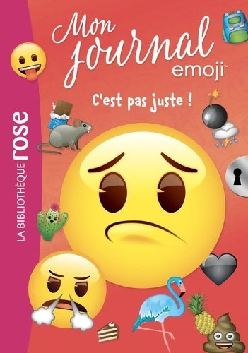 Livrenpoche : Mon journal Emoji Tome IV : C'est pas juste ! - Catherine Kalengula - Livre
