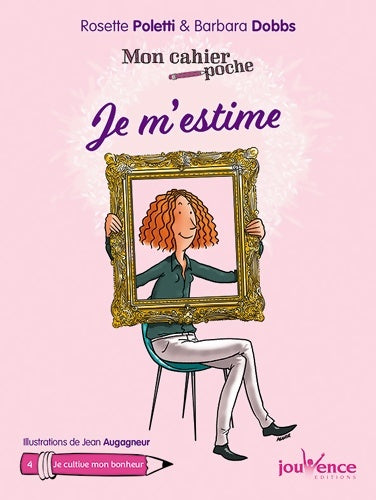Livrenpoche : Je m'estime - Rosette Poletti - Livre