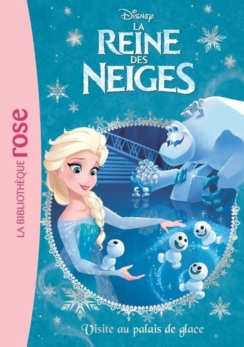 Livrenpoche : La reine des neiges Tome XXVI : Visite au palais de glace - Disney - Livre