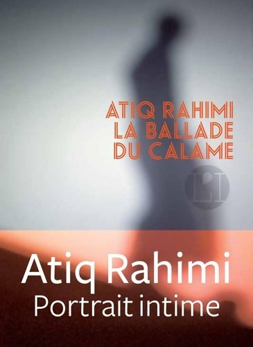 Livrenpoche : La ballade du calame - Atiq Rahimi - Livre