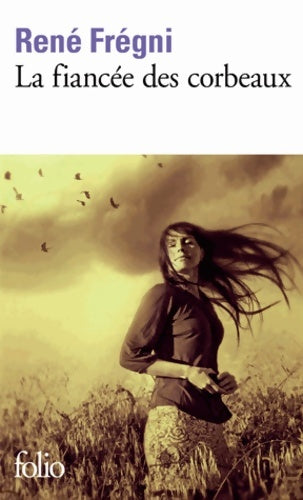 Livrenpoche : La fiancée des corbeaux - René Frégni - Livre