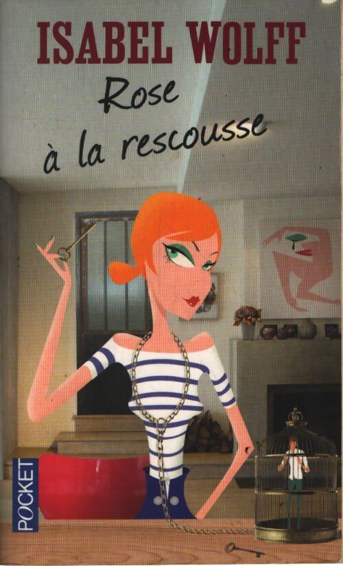 Rose à la rescousse - Isabel Wolff - Livre
