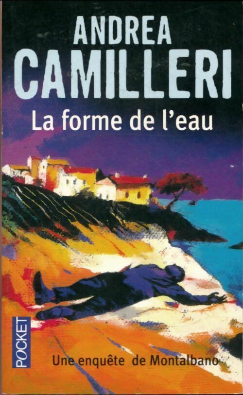 Livrenpoche : La forme de l'eau - Andrea Camilleri - Livre