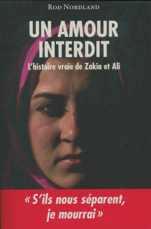 Livrenpoche : Un amour interdit - Rod Nordland - Livre