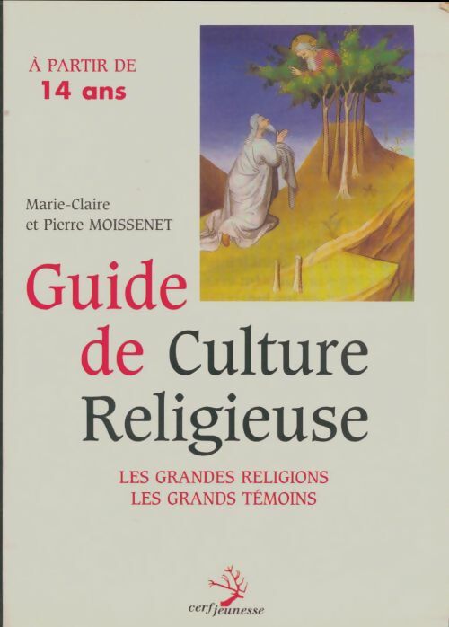 Livrenpoche : Guide de culture religieuse - Marie-Claire Moissenet - Livre