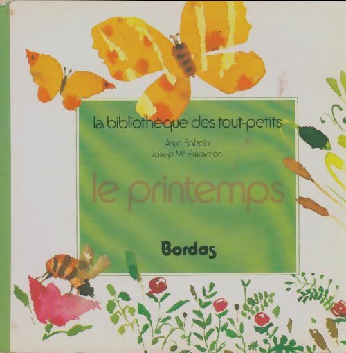 Livrenpoche : Le printemps - José-Maria Parramon - Livre