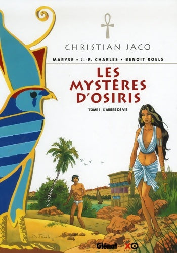 Les mystères d'Osiris Tome I : L'arbre de vie - Benoît Roels - Livre