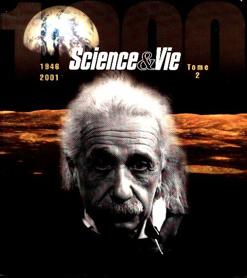 Livrenpoche : Science & vie Tome II : 1946 2001 - Collectif - Livre