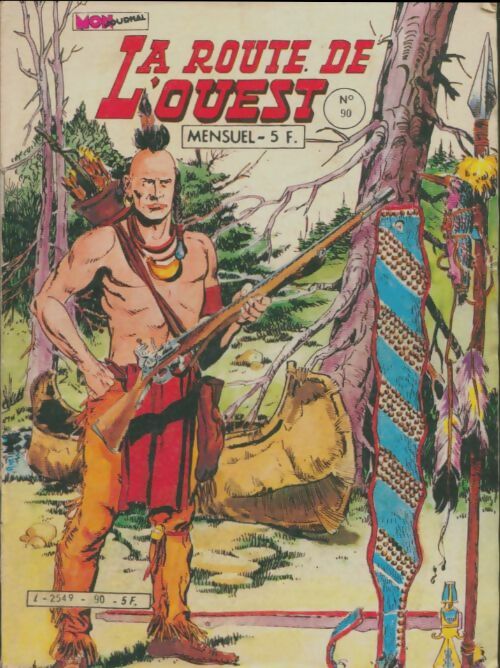 Livrenpoche : La route de l'ouest n°90 - Collectif - Livre