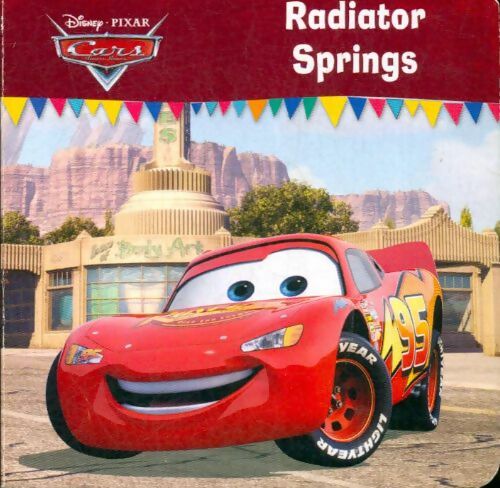 Livrenpoche : Cars - radiator springs - Disney - Livre