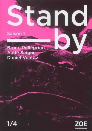 Livrenpoche : Stand-by saison 1 Tome I - Bruno Pellegrino - Livre