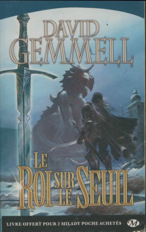 Livrenpoche : Le roi sur le seuil - David Gemmell - Livre