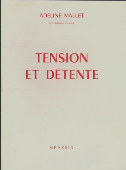 Livrenpoche : Tension et détente - Adeline Mallet - Livre