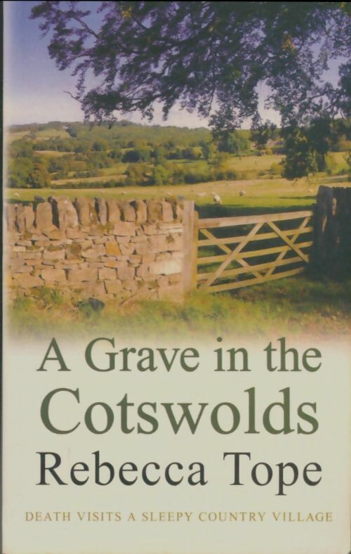 Livrenpoche : A grave in the Cotswolds - Rebecca Tope - Livre