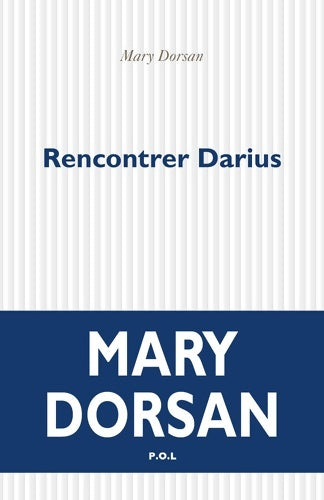Livrenpoche : Rencontrer Darius - Mary Dorsan - Livre