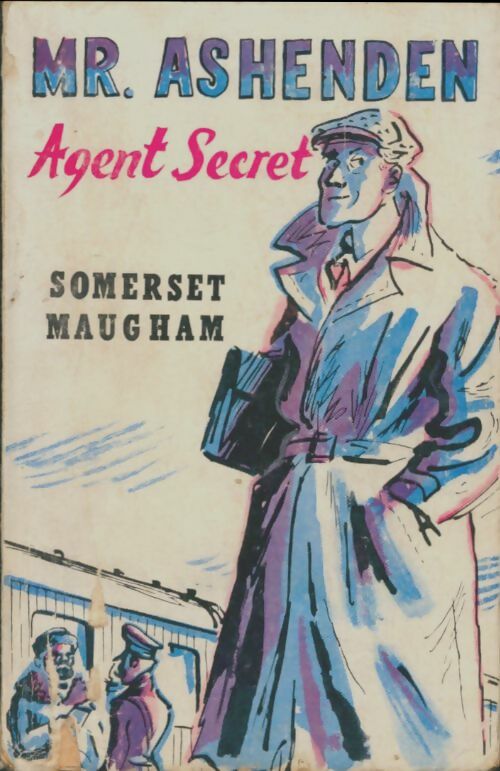 Livrenpoche : Mr Ashenden, agent secret - Somerset Maugham - Livre